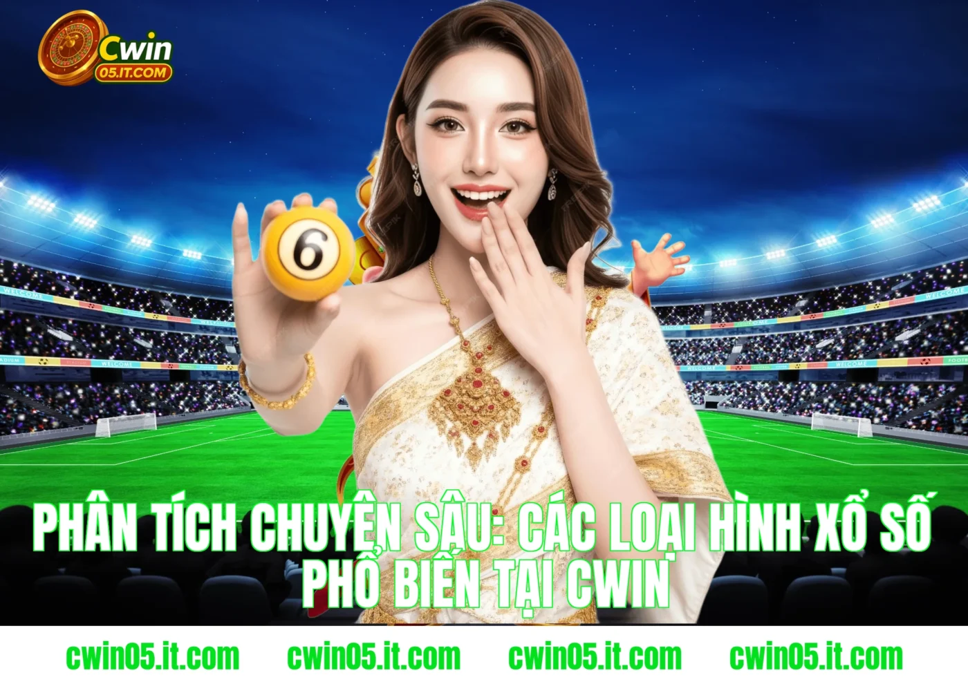 Phân tích chuyên sâu: Các loại hình xổ số phổ biến tại Cwin