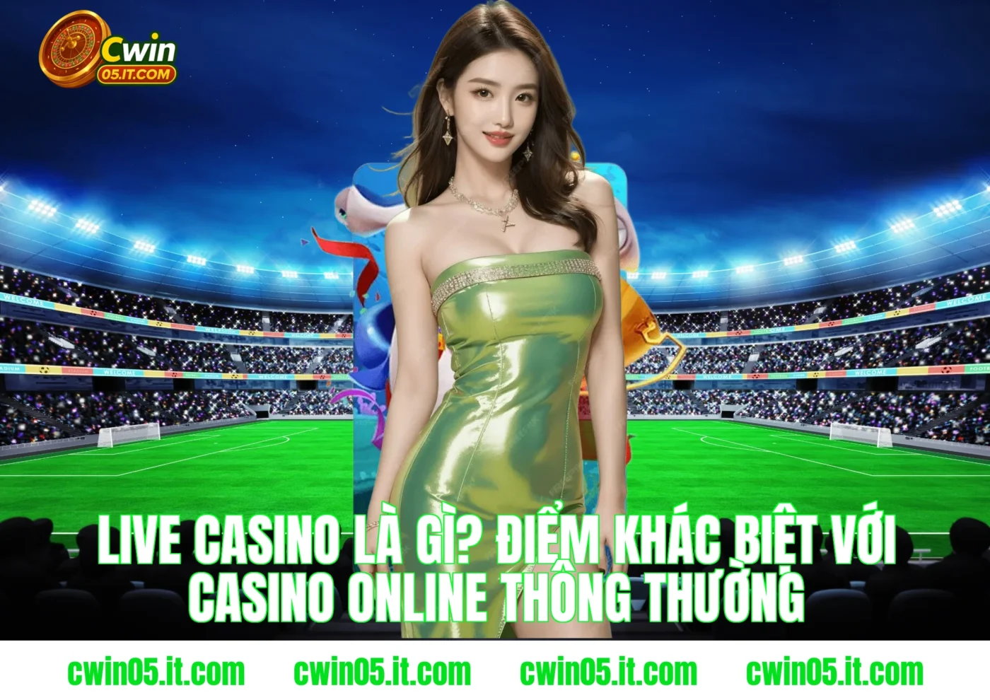 Live Casino cwin Là Gì? Điểm Khác Biệt Với Casino Online Thông Thường