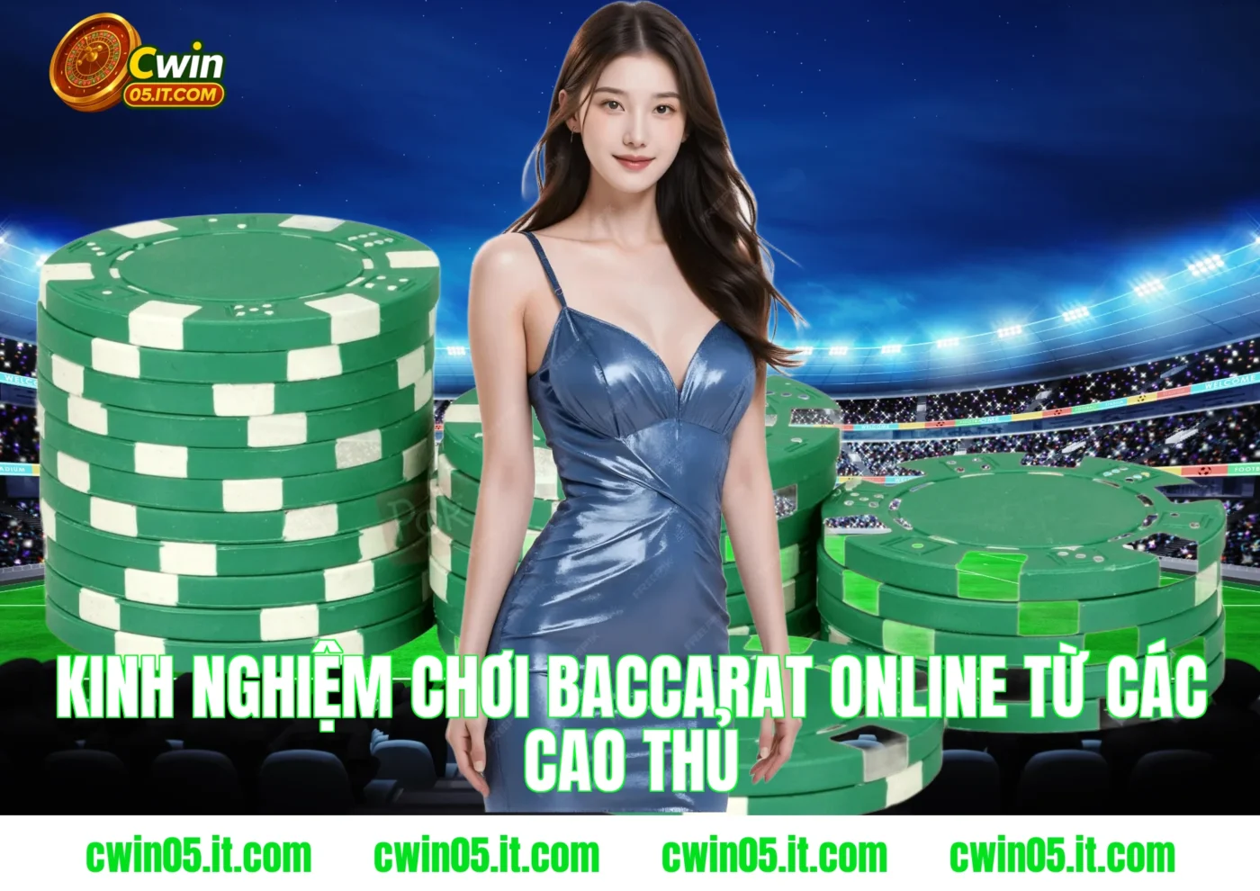 Kinh Nghiệm Chơi Baccarat Online Cwin Từ Các Cao Thủ