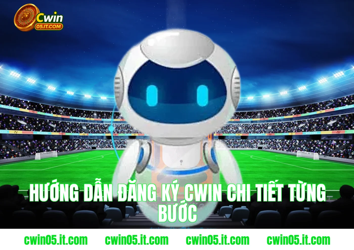 Hướng dẫn đăng ký Cwin chi tiết từng bước